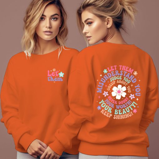 Woman Clothing Let Them Misunderstand You Sweatshirt - Image 3