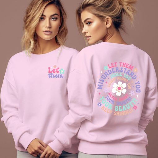 Woman Clothing Let Them Misunderstand You Sweatshirt - Image 4